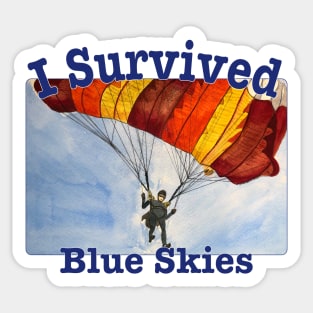 I Survived (Blue Skies) Sticker